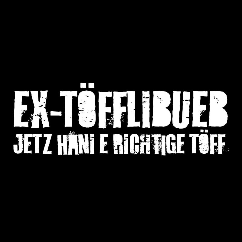 Ex-Töfflibueb - Jetz hani e richtige Töff