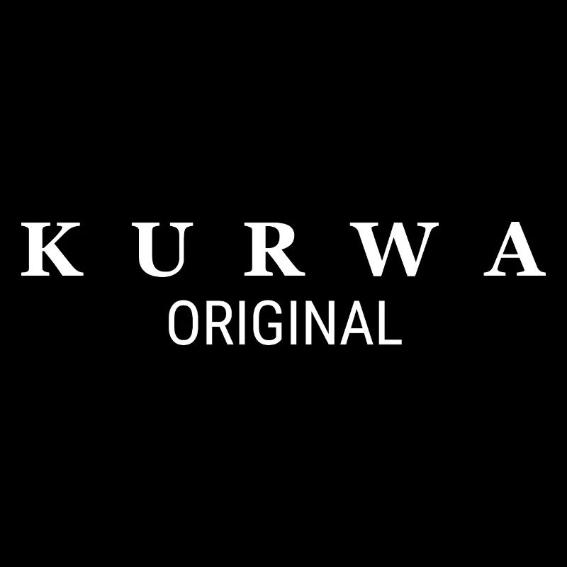 Kurwa Original Polen Polnisch