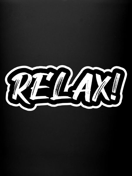 Relax!