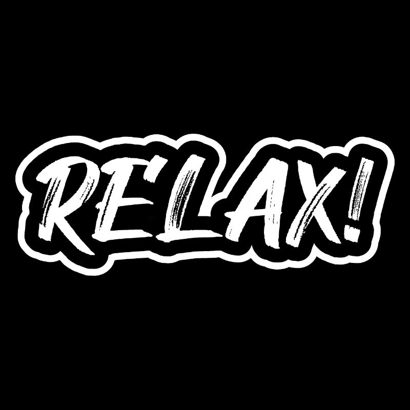 Relax!