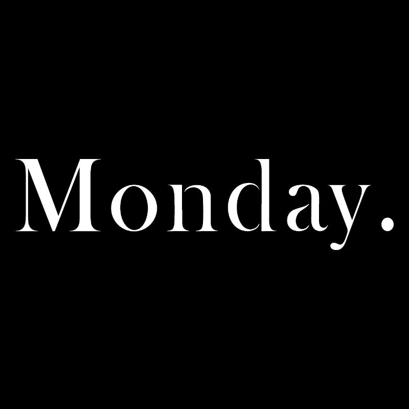 Monday