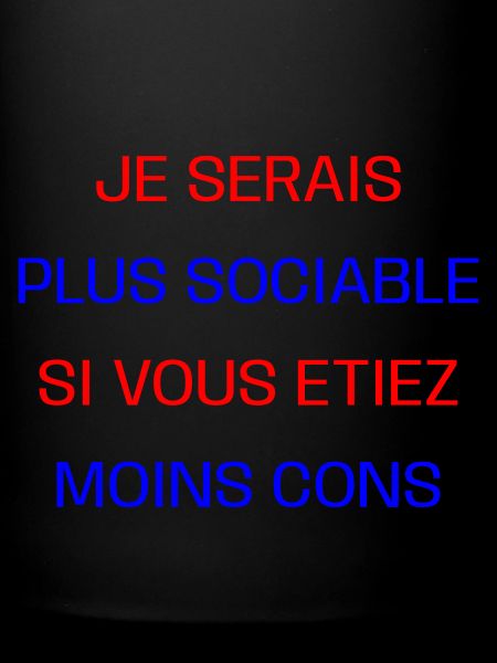 je serais plus sociable