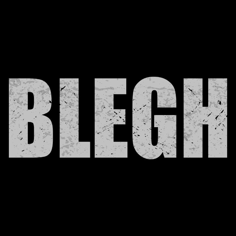 Blegh Metalcore Deathcore
