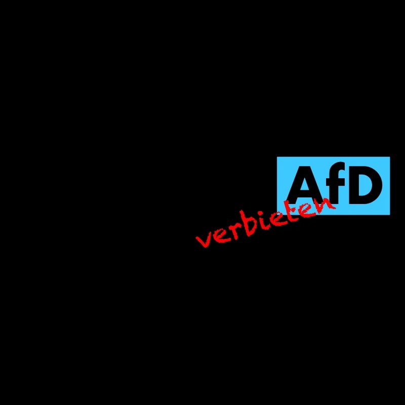 Endlich mal die AfD - verbieten