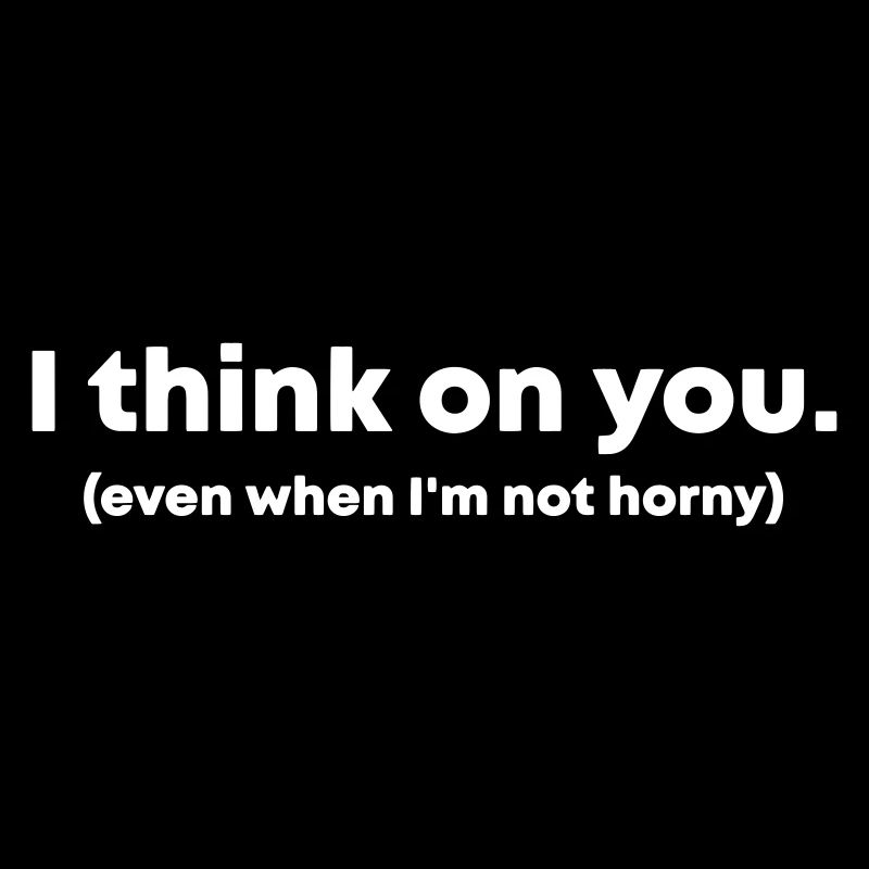I think on you