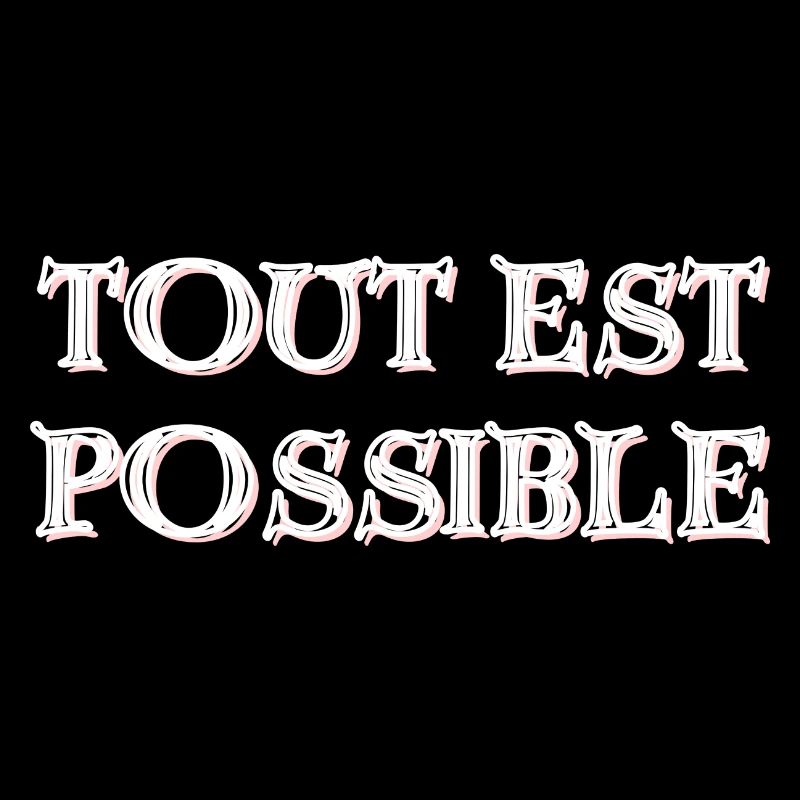 Anything is Possible