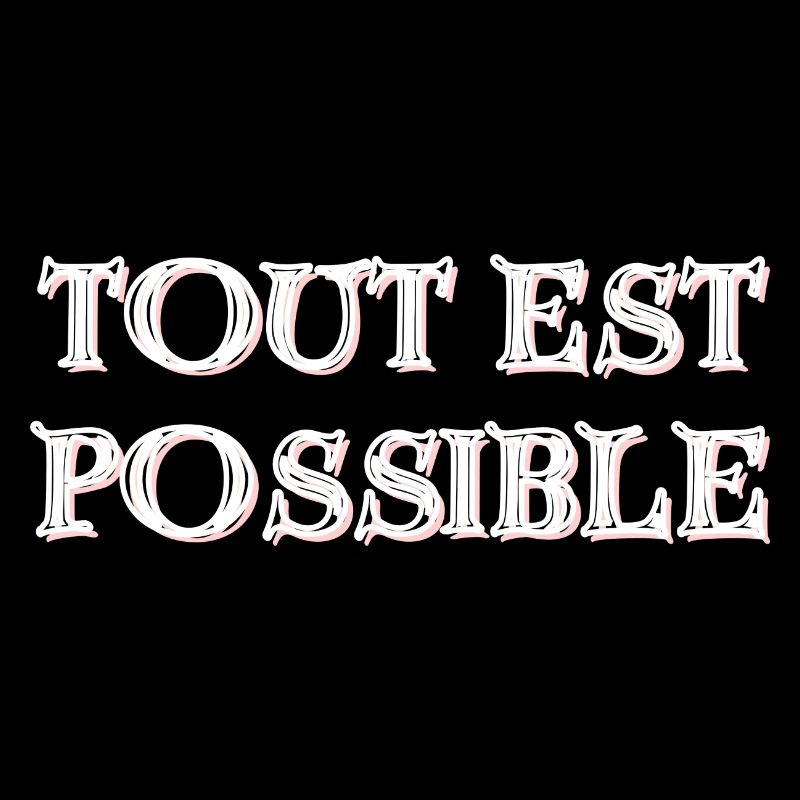 Anything is Possible