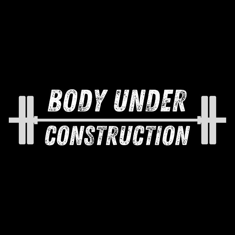 Body Under Construction