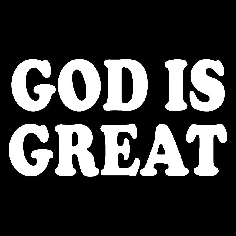 god is great