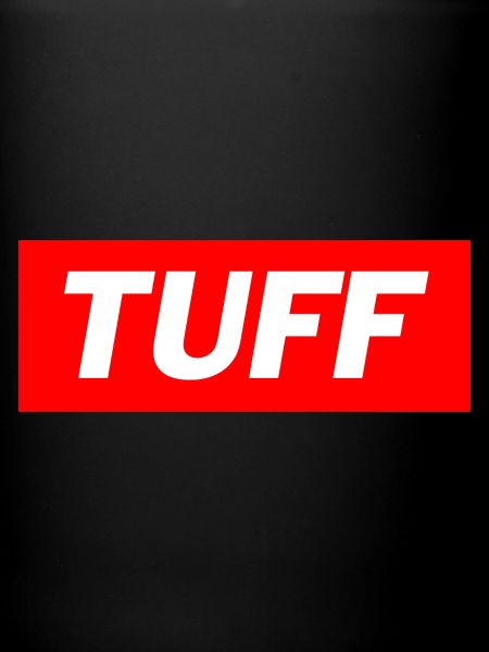 Tuff - Funny Memes