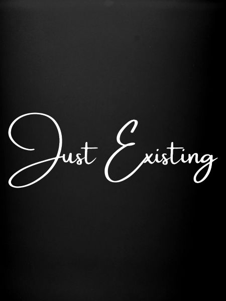 Just Existing | Greysoul Thoughts