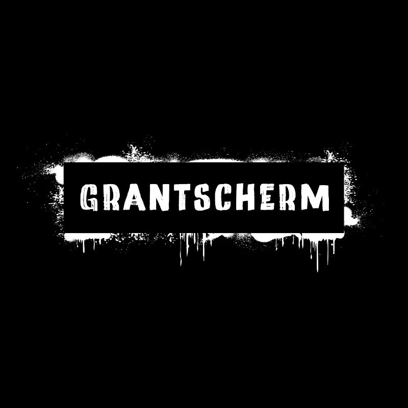 Grantscherm – dialecte viennois dicant Grantig