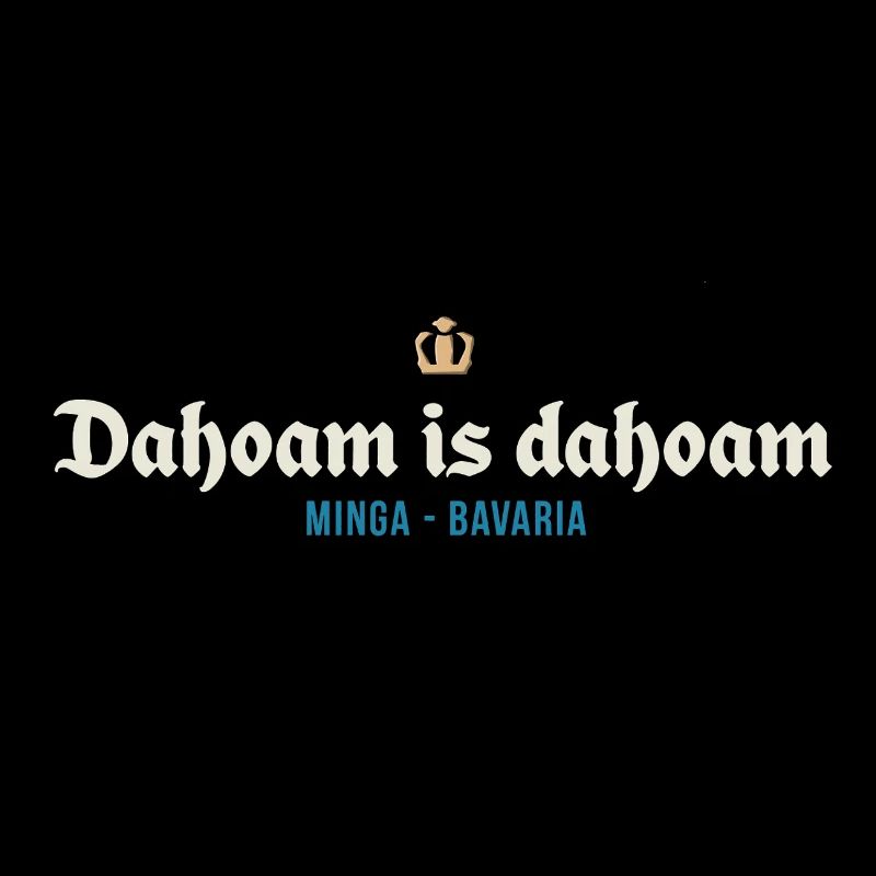 Dahoam est dahoam
