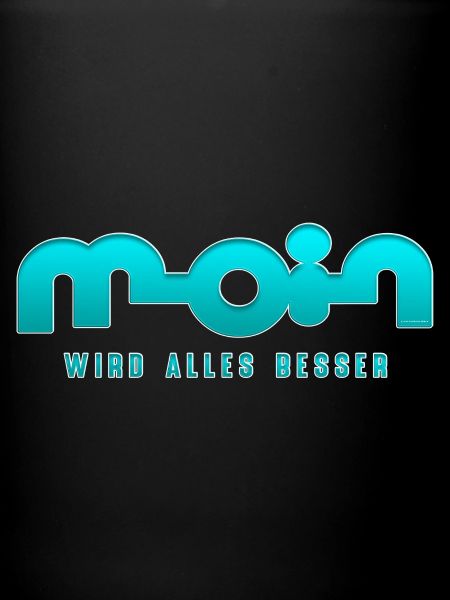 Moin, tout s’améliore