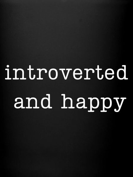 introverti et heureux