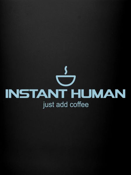 Instant Human