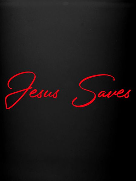 Jesus Save's Saying Christ