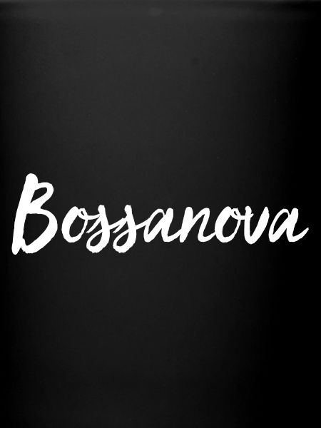 BOSSANOVA