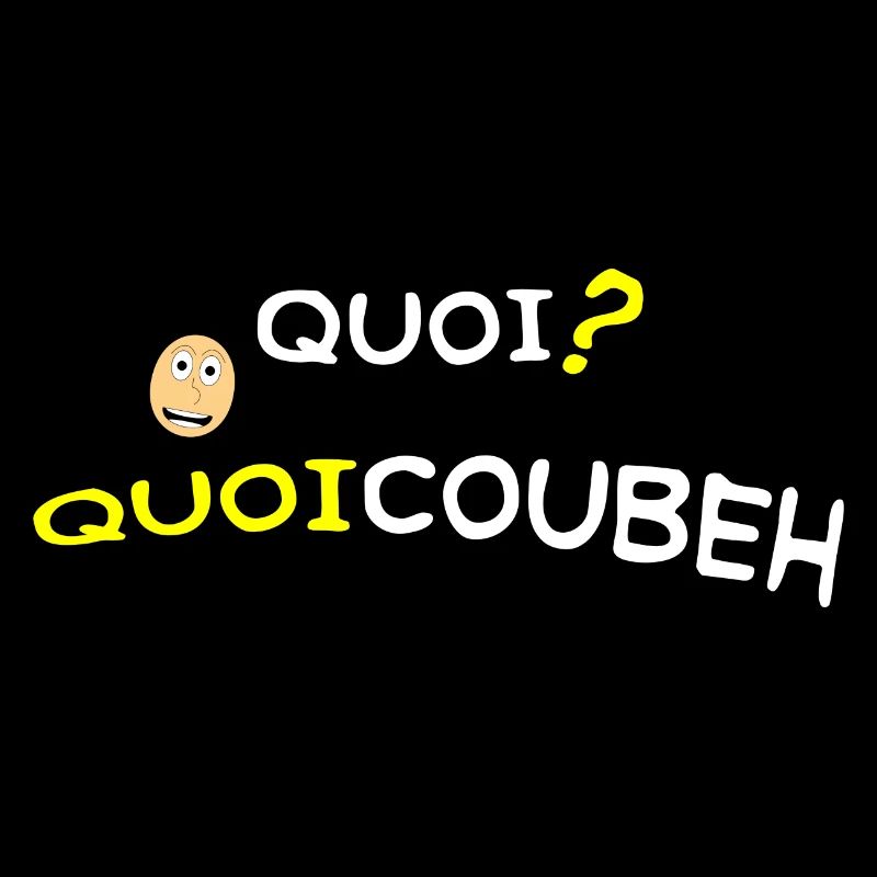 quoicoubeh