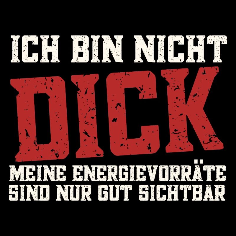 Ich bin nicht Dick!