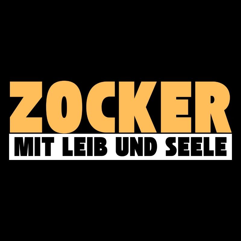 Zocker mit Leib und Seele