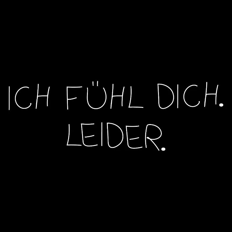 Ich fühl dich