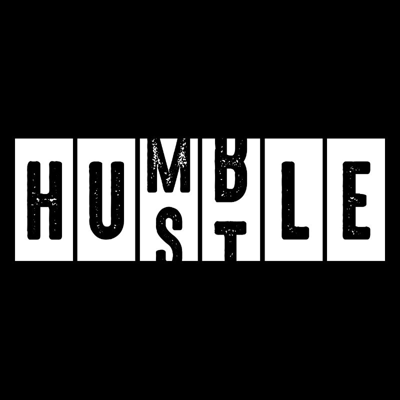 Humble Hustle Distressed Lettering