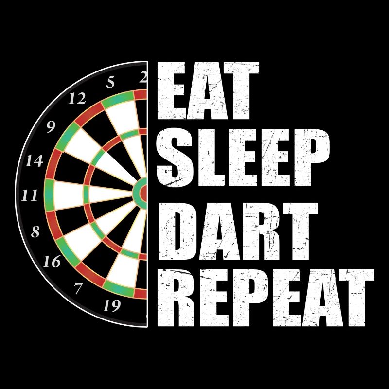 eat sleep dart repeat
