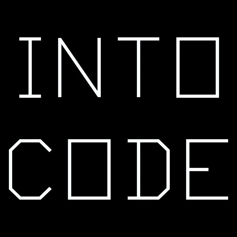 "Into Code" Programmer Coder C# Python