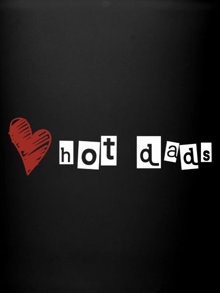Love hot dads