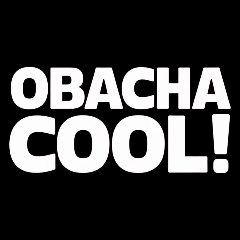 Obacha cool! Lustiger schwäbischer Spruch Geschenk