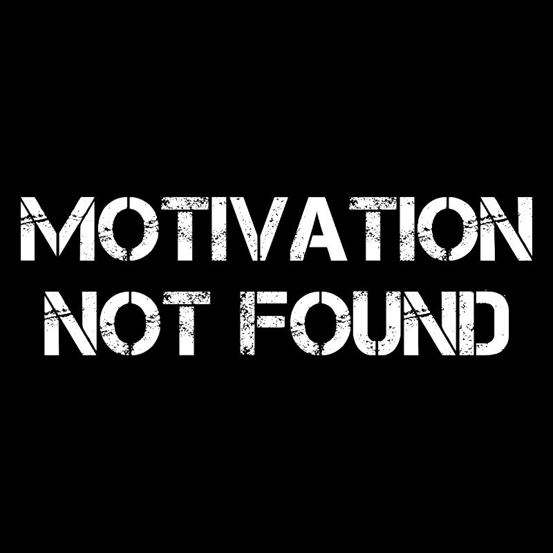 Motivation introuvable
