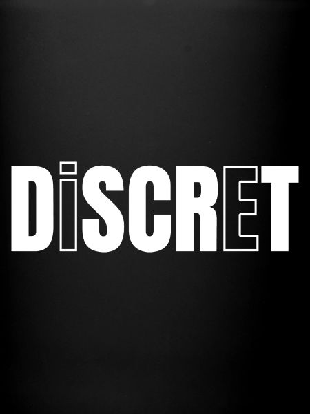 DISKRET!
