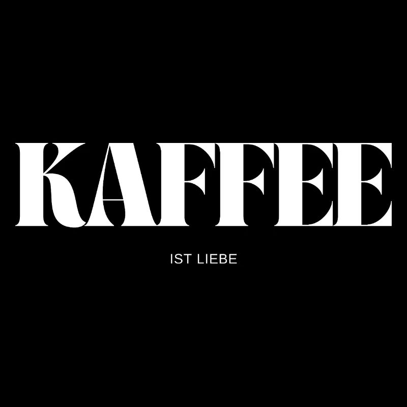 Kaffee ist Liebe