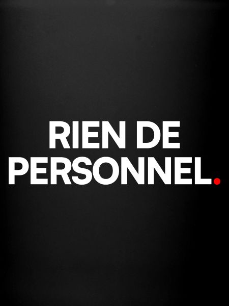 Rien de personnel