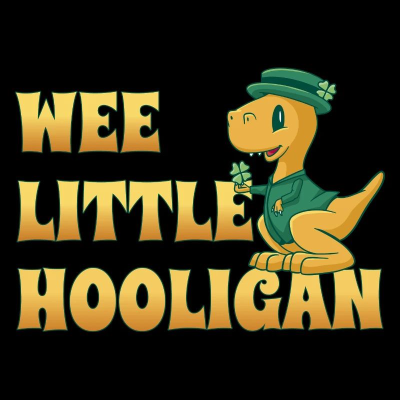 Wee Lil Hooligan loves Dinosaur St Patrick Day