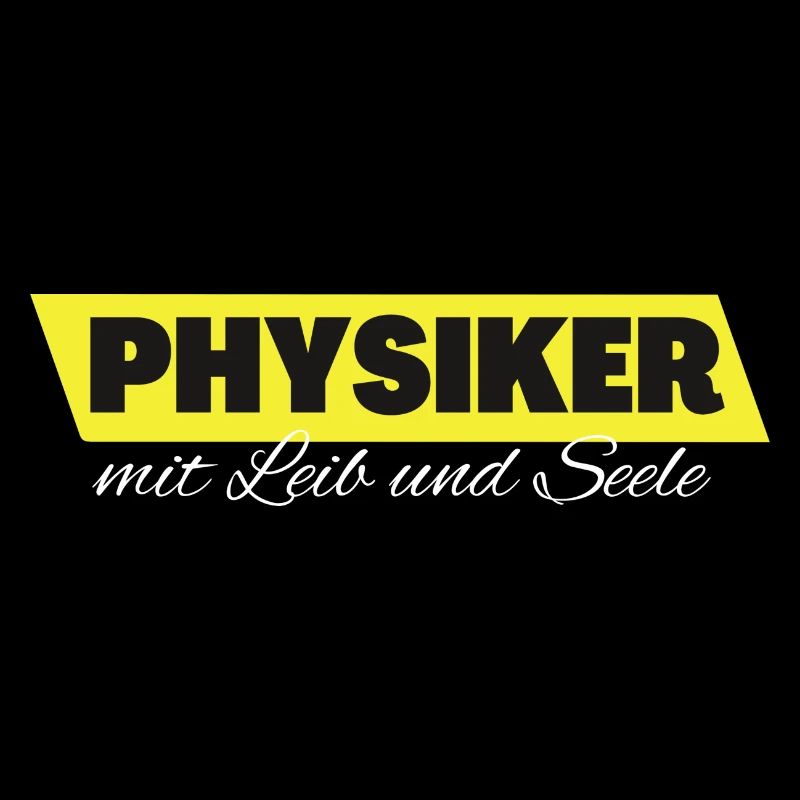 Physiker mit Leib und Seele