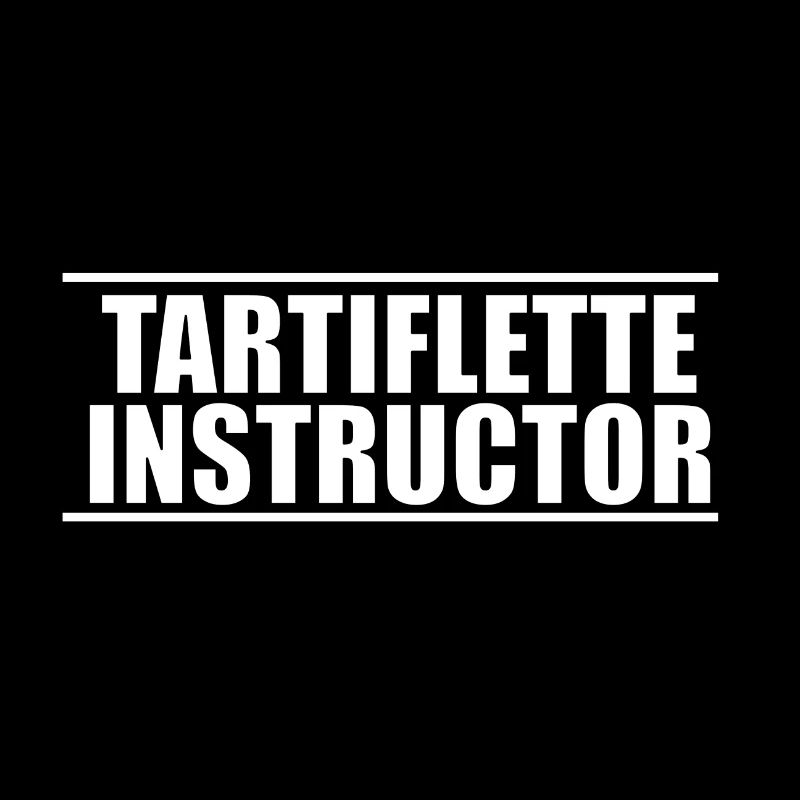 Tartiflette instructor