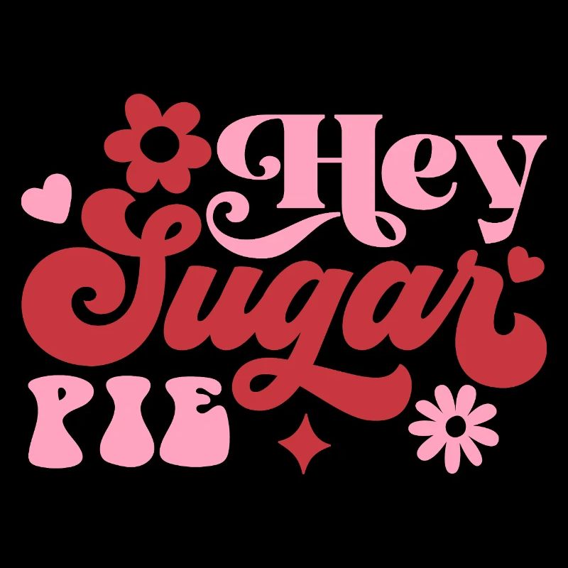Hey Sugar Pie