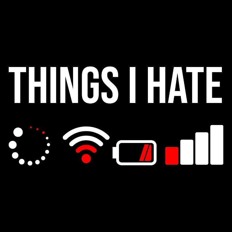 Things I Hate