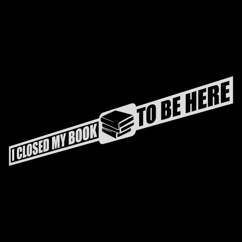 I closed my book