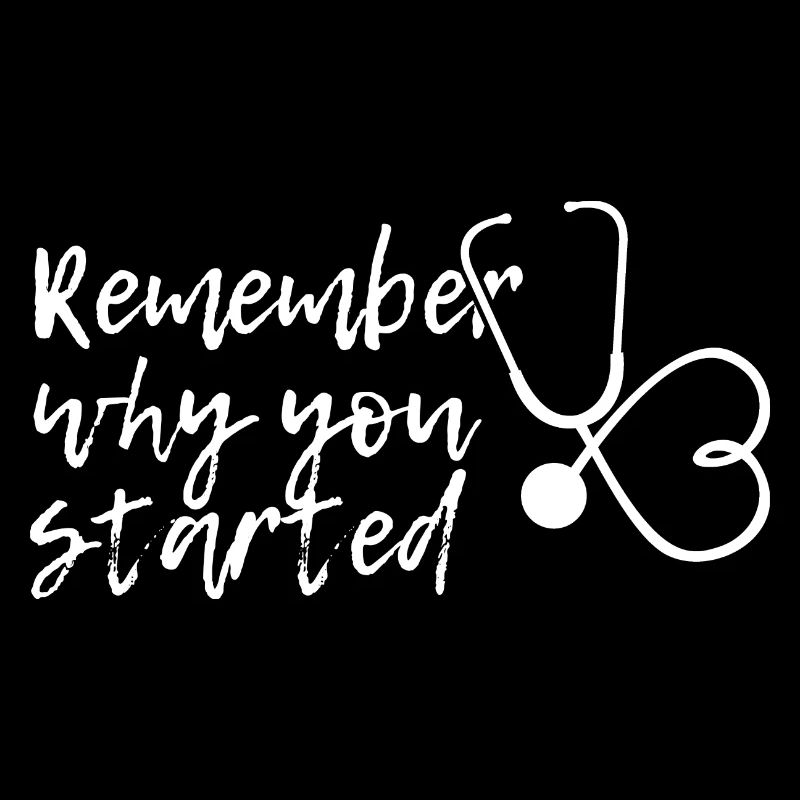 Remember why you started
