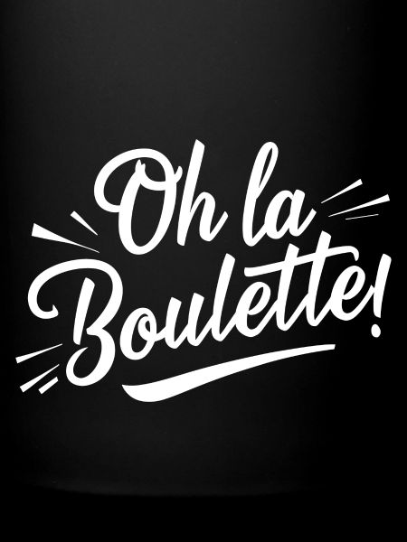 Oh la boulette!