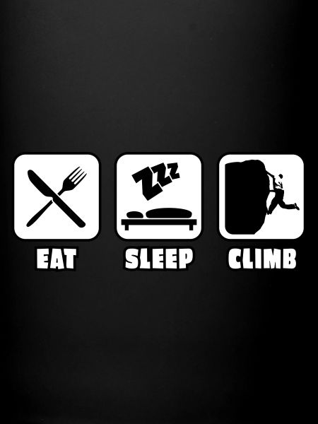 EAT SLEEP CLIMB
