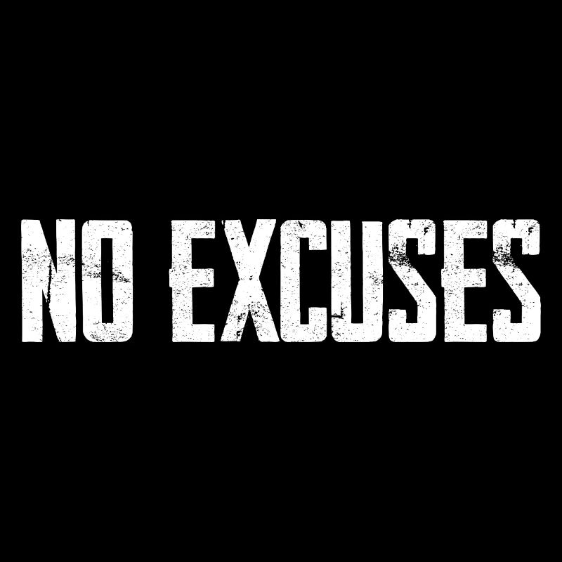 Pas d’excuses Motivation