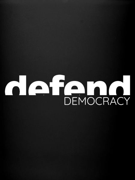 Defend Democracy - Statement Design