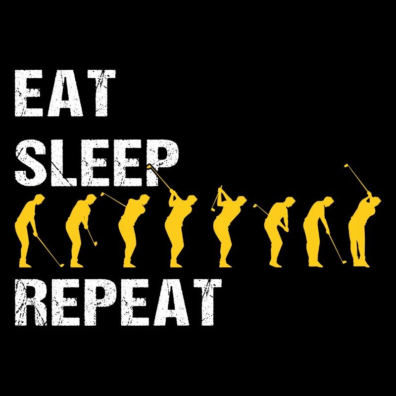 GOLF | Eat Sleep Golf Repeat Golf Swing