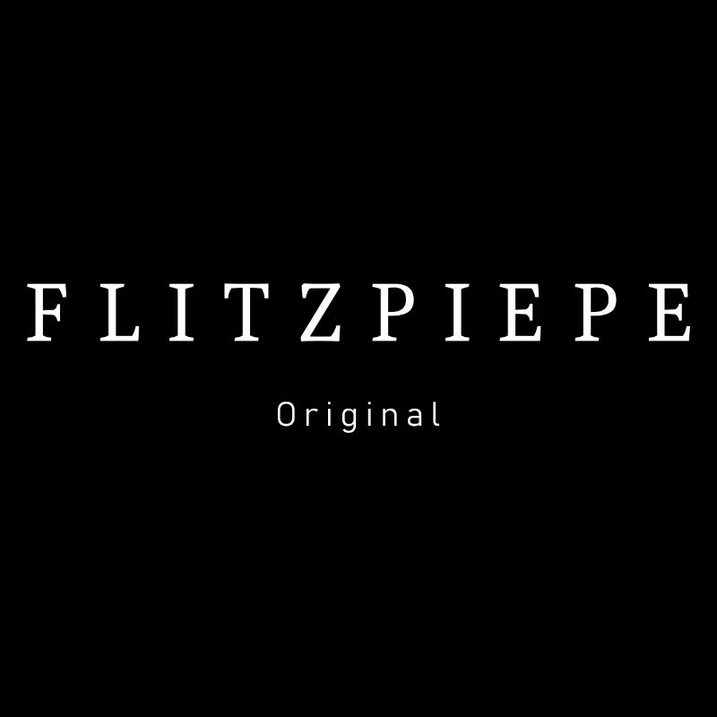 Flitzpiepe Original Design