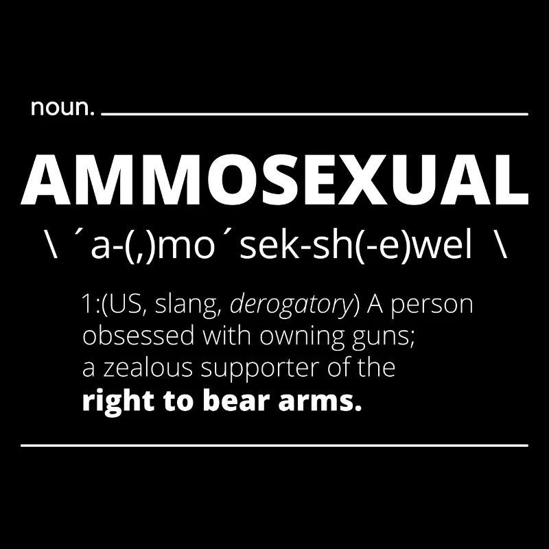 Ammosexual