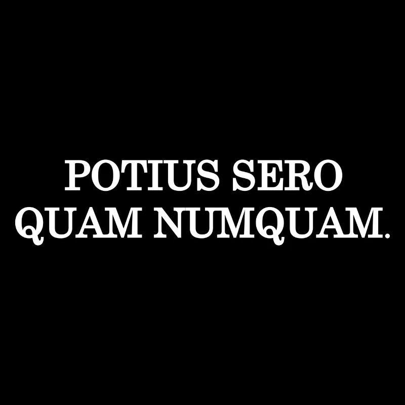 better late than never white